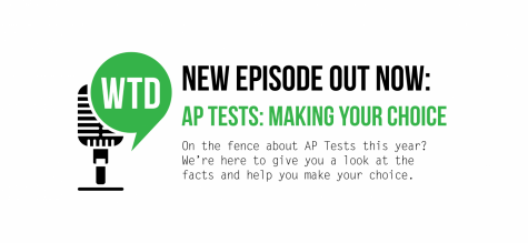 Whats the Dealio? - Episode 21: AP Tests: Making Your Choice